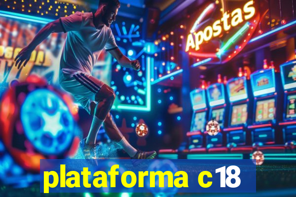 plataforma c18